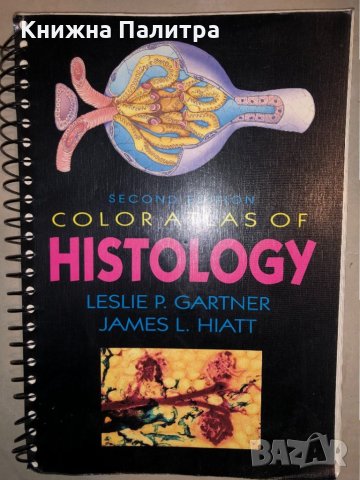 Color Atlas of Histology 2nd Edition