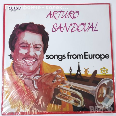 Arturo Sandoval – Songs From Europe - кубински джаз тромпетист - Jazz, снимка 1 - Грамофонни плочи - 43062818