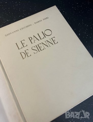 Книга уникат “Le Palio de Sienne” за конните състезания в Сиена, снимка 9 - Художествена литература - 43399326