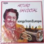 Arturo Sandoval – Songs From Europe - кубински джаз тромпетист - Jazz, снимка 1 - Грамофонни плочи - 43062818