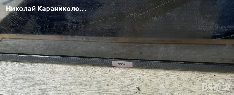 Продавам Power-08-L12NHA2-PW200AB,Main-40-MS86R1-MAA2HG,Лед-MPEG GIC55LB112_3030 от тв.TCL 55DP600, снимка 1
