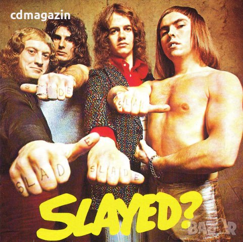 Компакт дискове CD Slade ‎– Slayed?