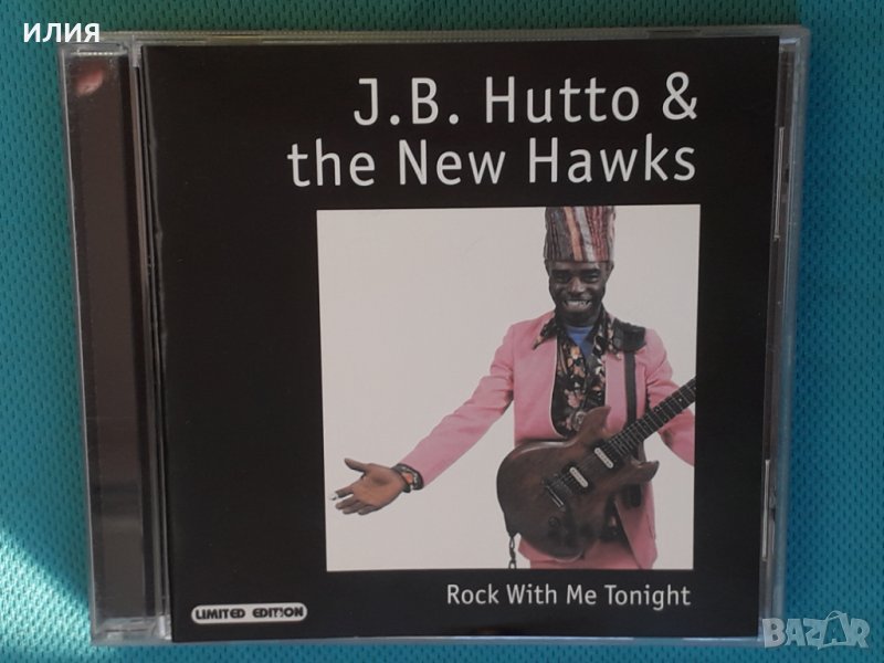 J.B. Hutto & The New Hawks – 1999 - Rock With Me Tonight(Chicago Blues), снимка 1