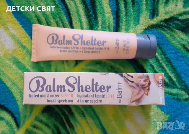 Нов тониращ и хидратиращ крем Balm Shelter Tinted Moisturizer