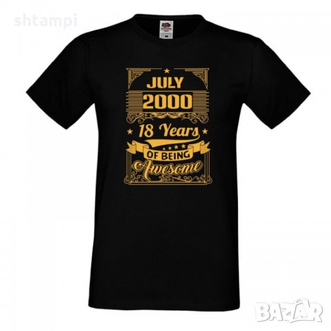 Мъжка тениска July 2000 18 YEARS OF BEING AWESOME 2, снимка 2 - Тениски - 33219463