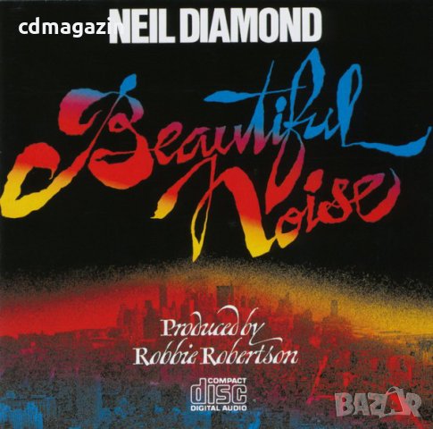 Компакт дискове CD Neil Diamond – Beautiful Noise