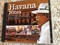 HAVANA NITES, снимка 1 - CD дискове - 39614289
