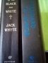 KNIGHTS of the BLACK and WHITE/STANDARD of HONOR JACK WHYTE hardcover 2006,2007г., снимка 1 - Чуждоезиково обучение, речници - 38337164