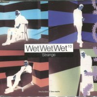 WetWetWet -Strange, снимка 1 - CD дискове - 34705166