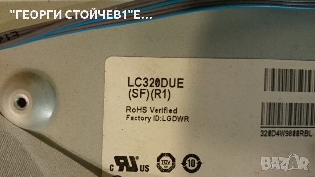 32LN5400 EAX64891403[1.0] EAX64905001[2.8] 6870C-0452A LC320DUE[SF][R1], снимка 6 - Части и Платки - 27453303