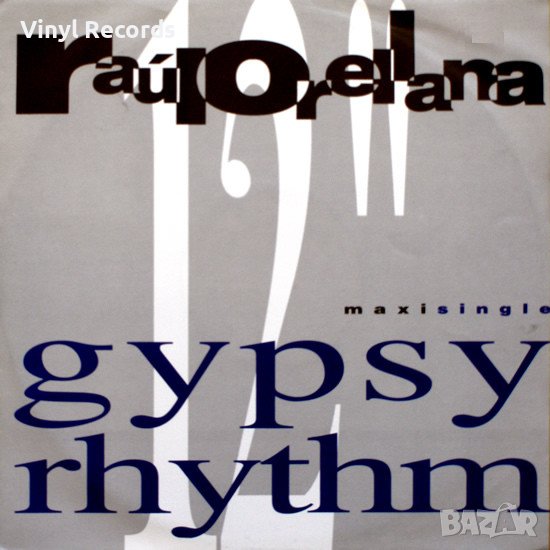 Raúl Orellana – Gypsy Rhythm ,Vinyl 12", снимка 1