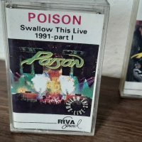 Аудио касети POISON Swallow This Live 1991-part I - POISON Swallow this Live 1991 part-ll, снимка 2 - Аудио касети - 37023601
