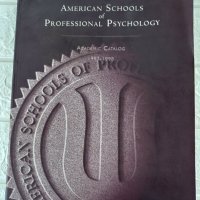 American schools of professional psychology , снимка 1 - Специализирана литература - 36604446