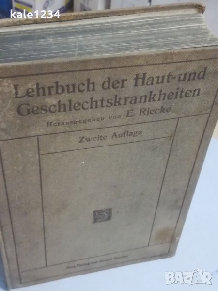 Медицински учебник. 1912г. Кожновенерически болести. Haut - und Geschlechtskrankheiten. Стара книга, снимка 1