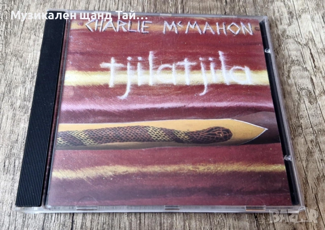 Компакт Дискове - Поп - Рок: Charlie McMahon - TjilaTjila
