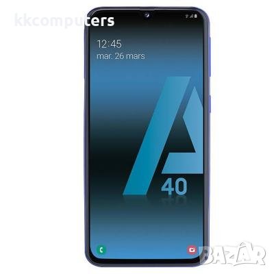 SAMSUNG - A40 - НА ЧАСТИ !