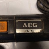 Зеге за части AEG FSP60, снимка 2 - Други инструменти - 27311812