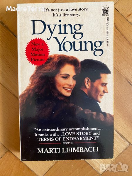 Книги на английски език: Dying Young - Marti Leimbach, снимка 1