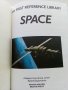 Детска енциклопедия "SPACE -my first reference library" - 1994г., снимка 4