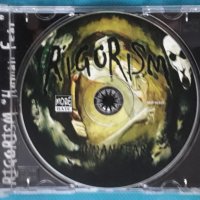 Rigorism – 2004 - Human Fear(Death Metal), снимка 4 - CD дискове - 43745184