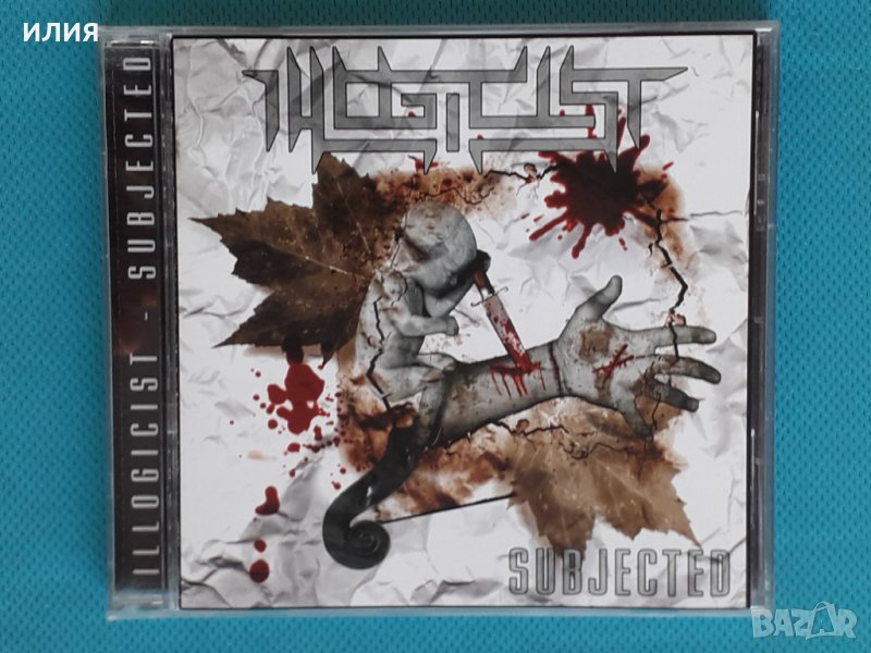 Illogicist – 2004 - Subjected (Death Metal), снимка 1