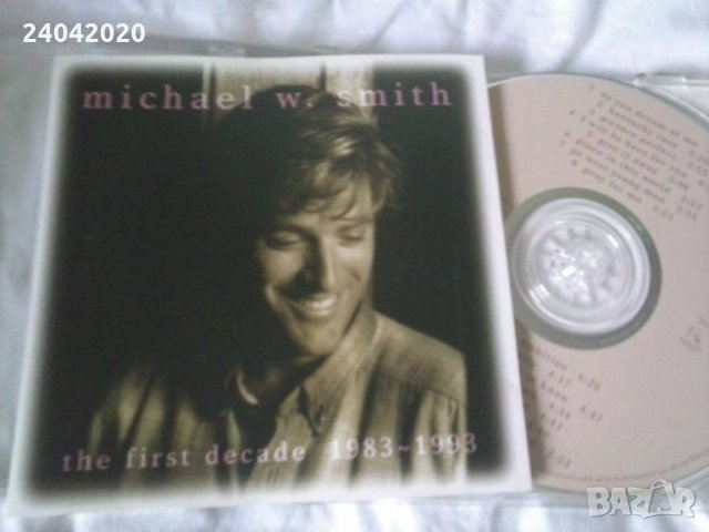 Michael W. Smith ‎– The First Decade 1983~1993 оригинален диск, снимка 1 - CD дискове - 33560932