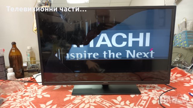 Hitachi 32HAE4252 със счупен екран - 17MB171/17IPS62 Панел VES315UNGH-L3-N41