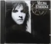 Melissa Etheridge ‎– Brave And Crazy [1989, CD], снимка 1