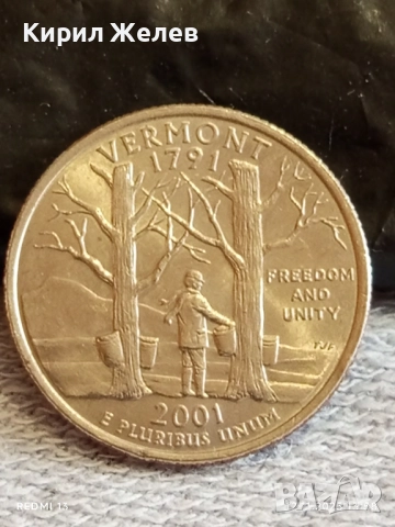 Рядка монета 1/4 щатски долар 2001г. КУОТЪР ЩАТ ВЕРМОНТ за КОЛЕКЦИОНЕРИ 51819, снимка 2 - Нумизматика и бонистика - 52388726