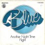 Грамофонни плочи Blue – Another Night Time Flight 7" сингъл, снимка 1 - Грамофонни плочи - 43609818