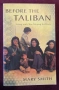Before the Taliban. Living With War, Hoping for Peace, снимка 1
