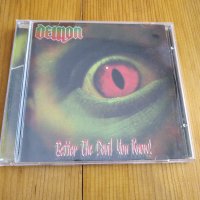 DEMON - BETTER THE DEVIL YOU KNOW 8лв матричен диск, снимка 1 - CD дискове - 35118296