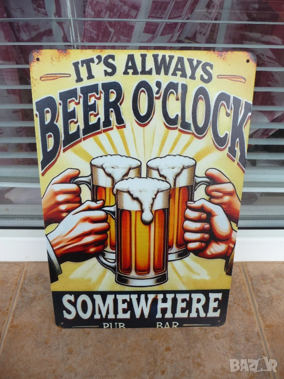 Метална табела Време е за бира винаги някъде някой приятели наздраве сплотява настроение бирена халб, снимка 1