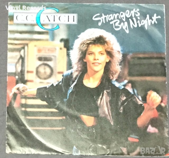 C.C. Catch – Strangers By Night, Vinyl 7", 45 RPM, Single, Stereo, снимка 1