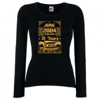 Дамска Тениска JUNE  2004 18 YEARS BEING AWESOME Подарък,Ианенада,Празмик , снимка 2 - Тениски - 37080572