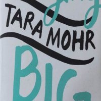 Playing Big: For Women Who Want to Speak Up, Stand Out and Lead (Tara Mohr), снимка 1 - Други - 43195025