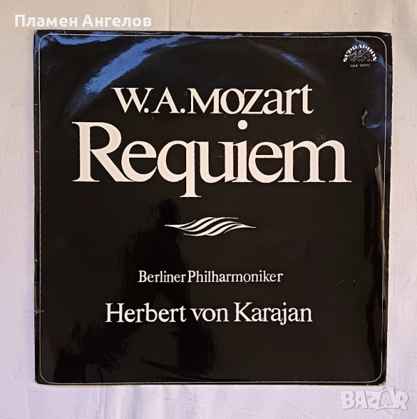 Грамофонна плоча Requien W. A. Mozart, снимка 1