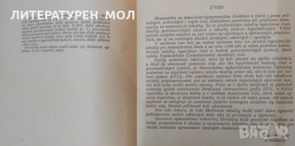 Päťmiestne logaritmické a iné matematické tabuľky. Fritz Müller 1964 г. Словашки език, снимка 3 - Специализирана литература - 32525559