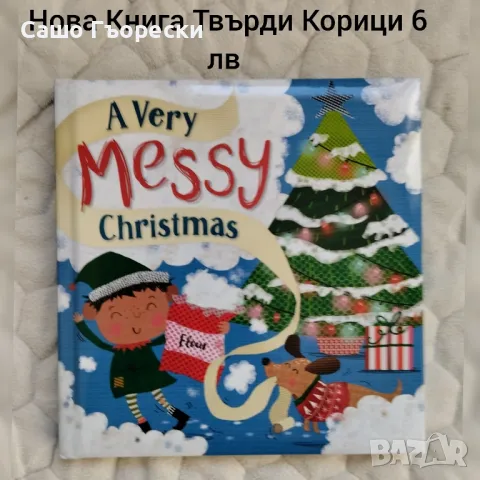 A Very Messy Christmas , снимка 1 - Детски книжки - 48522710