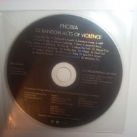  Phobia ‎– 22 Random Acts Of Violence - оригинален диск, снимка 1 - CD дискове - 35373609