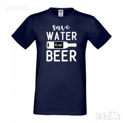 Мъжка тениска Save Water Drink Beer 1,Бира,Бирфест,Beerfest,Подарък,Изненада,Рожден Ден, снимка 10 - Тениски - 36387393