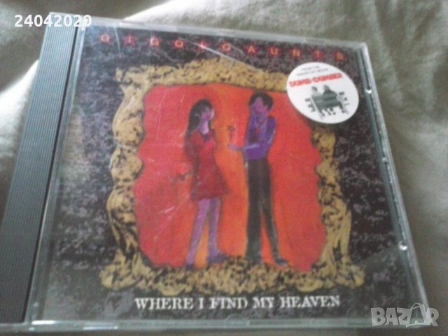 Gigolo Aunts – Where I Find My Heaven оригинален диск, снимка 1 - CD дискове - 34744209