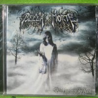 Готик метъл Bella Morte - Bleed The Grey Sky Black CD, снимка 1 - CD дискове - 37689947