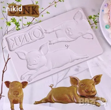 Свинка свиня прасе прасета Oink силиконов молд форма фондан шоколад гипс декор торта