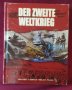 Втора световна война - визуална енциклопедия / Der Zweite Weltkrieg