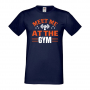 Мъжка Фитнес тениска Meet Me At The Gym Gym,спорт,Щанги,Тренировки,Спортуване,, снимка 4