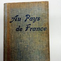 "Au Pays de France", снимка 1 - Чуждоезиково обучение, речници - 43813532