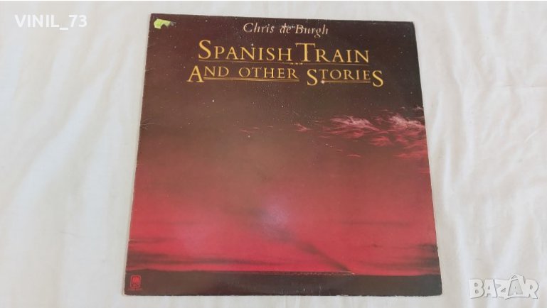 Chris de Burgh – Spanish Train And Other Stories, снимка 1