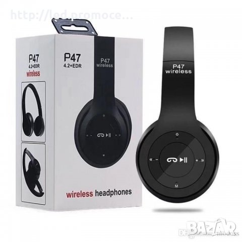 Безжични Bluetooth Слушалки P47, снимка 1 - Слушалки и портативни колонки - 28520936