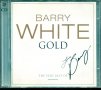 Barry White - Gold-vf2, снимка 1 - CD дискове - 37719247